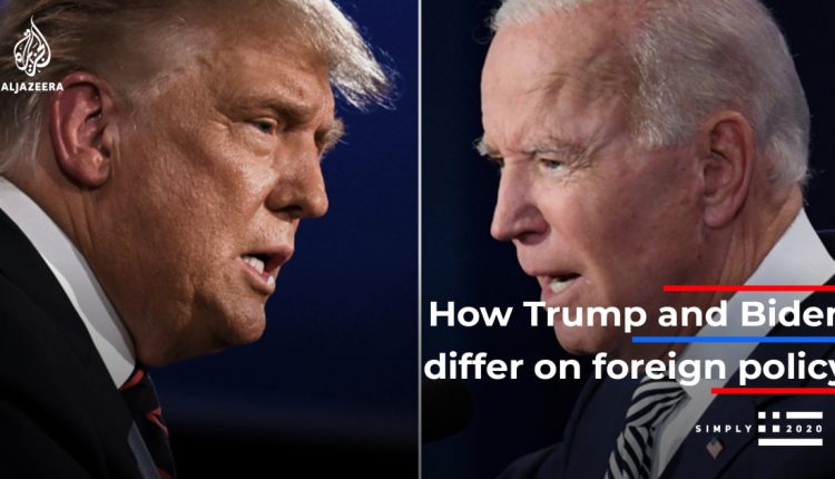 A look at how Trump and Biden differ on foreign policy