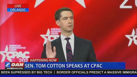 Tom Cotton Dresses Down New York Times 'Child Mob' in CPAC Speech